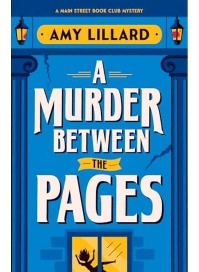 A Murder Between the Pages : A Cosy Crime Murder Mystery Set in a Small Town 