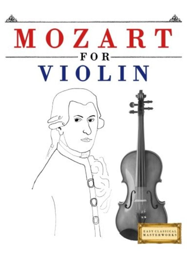 موزارت لآلة الكمان: 10 مواضيع سهلة لكتاب مبتدئين الكمان