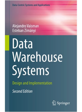 Data Warehouse Systems: Design and Implementation - pzsku/ZCD60D0760AFF4560E5D4Z/45/_/1731331165/3af95283-7317-487c-bc7f-0fe98282e40d