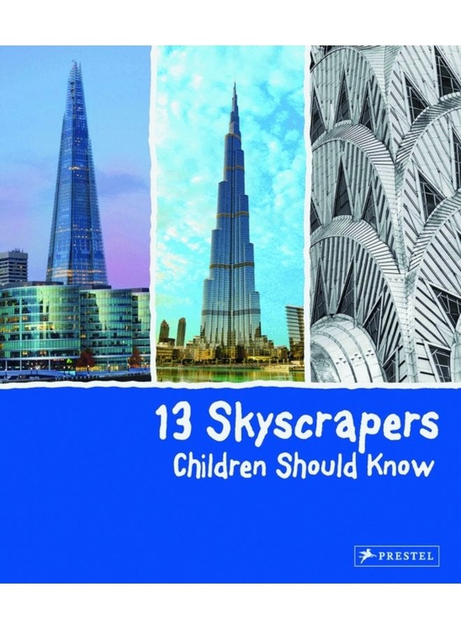 13 Skyscrapers Children Should Know - Hardback