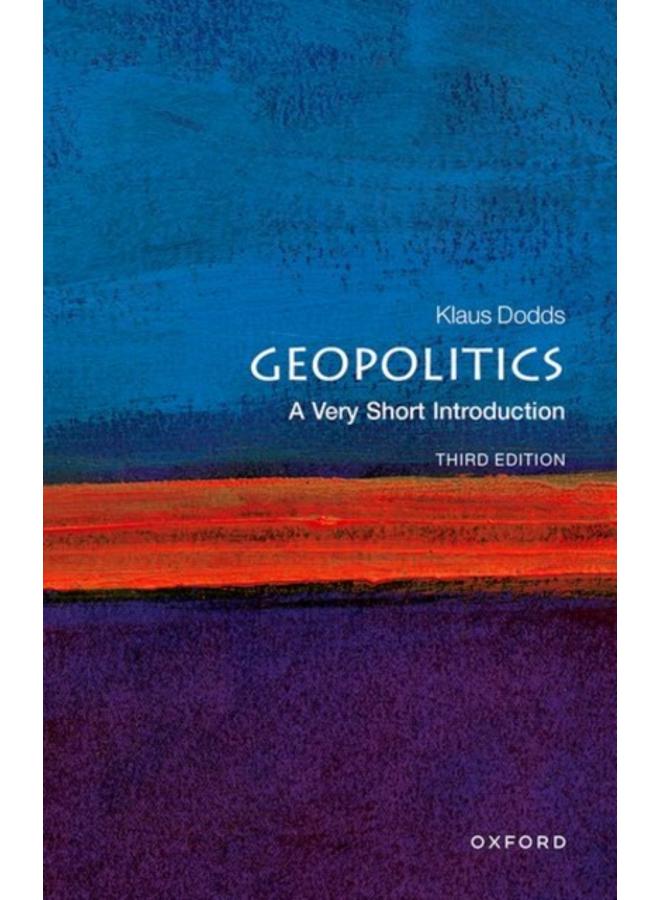 Geopolitics: A Very Short Introduction 