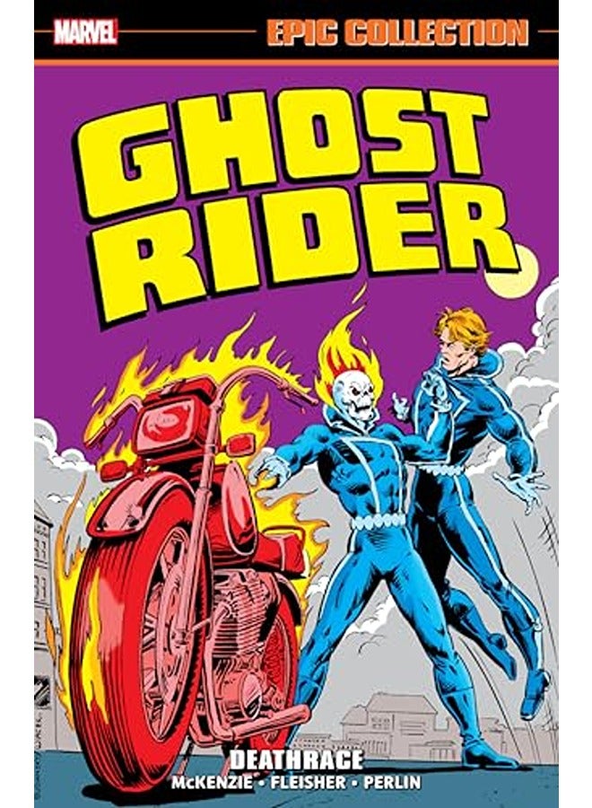 Ghost Rider Epic Collection: Deathrace