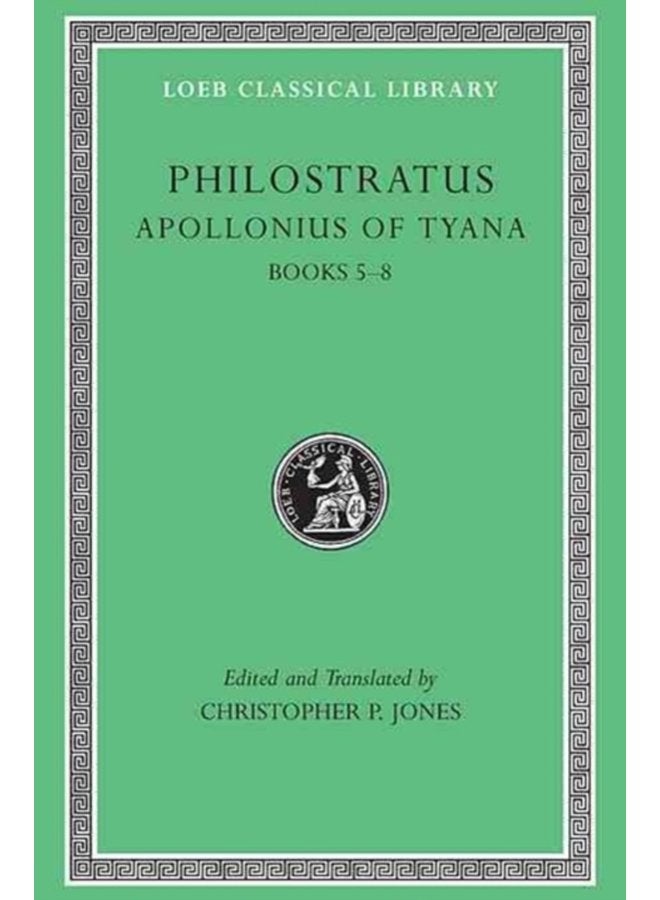 Apollonius of Tyana Volume II Books 5 8 - Hardback