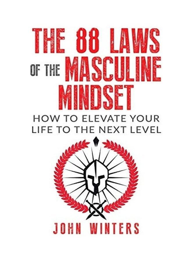 null - The 88 Laws of The Masculine Mindset: How to Elevate Your Life to The Next Level - Image 1