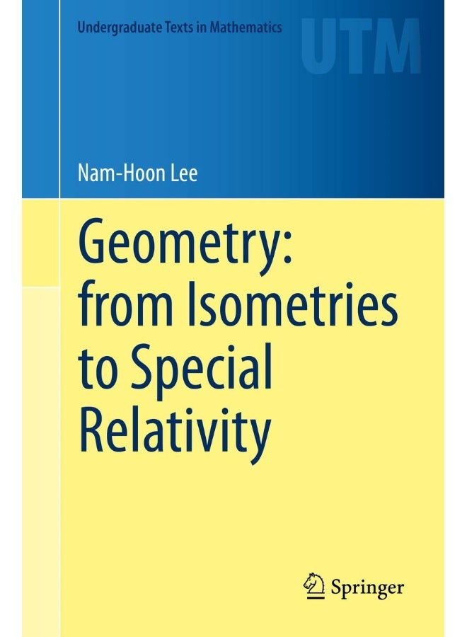 Geometry: from Isometries to Special Relativity 