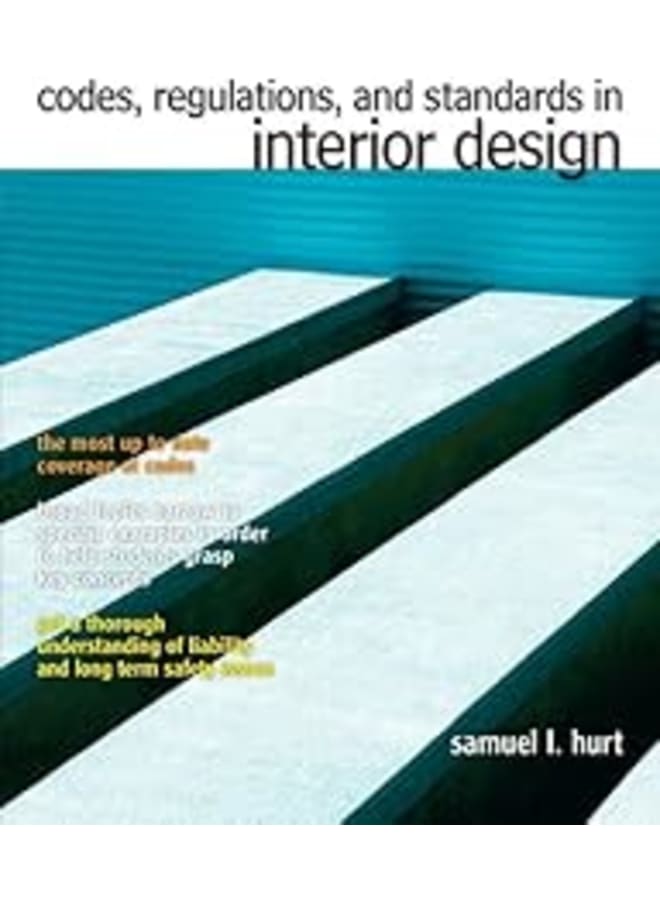 Codes, Regulations, and Standards in Interior Design