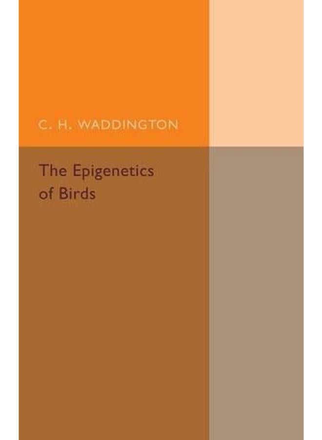 The Epigenetics of Birds