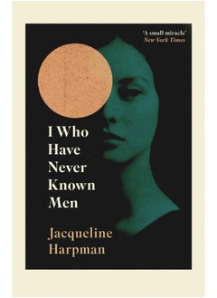 I Who Have Never Known Men  - Image 2