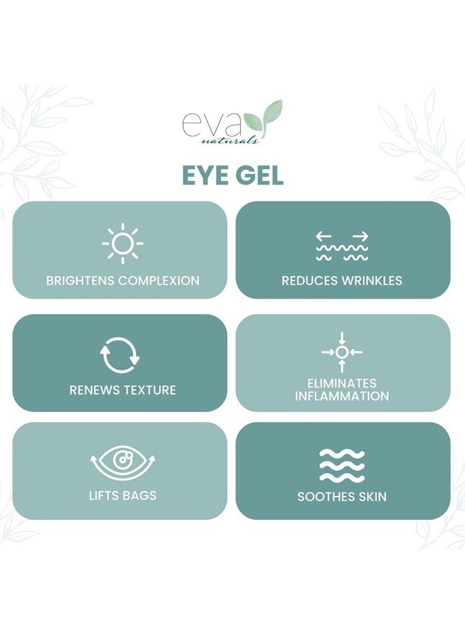 Eva Naturals Anti-Aging Eye Gel - Luxurious Hydrating Under Eye Cream For Dark Circles and Puffiness, Bags, Crows Feet, Wrinkles - With Hyaluronic Acid & Skin-Firming Peptides Eye Serum (2 oz.) - Image 2