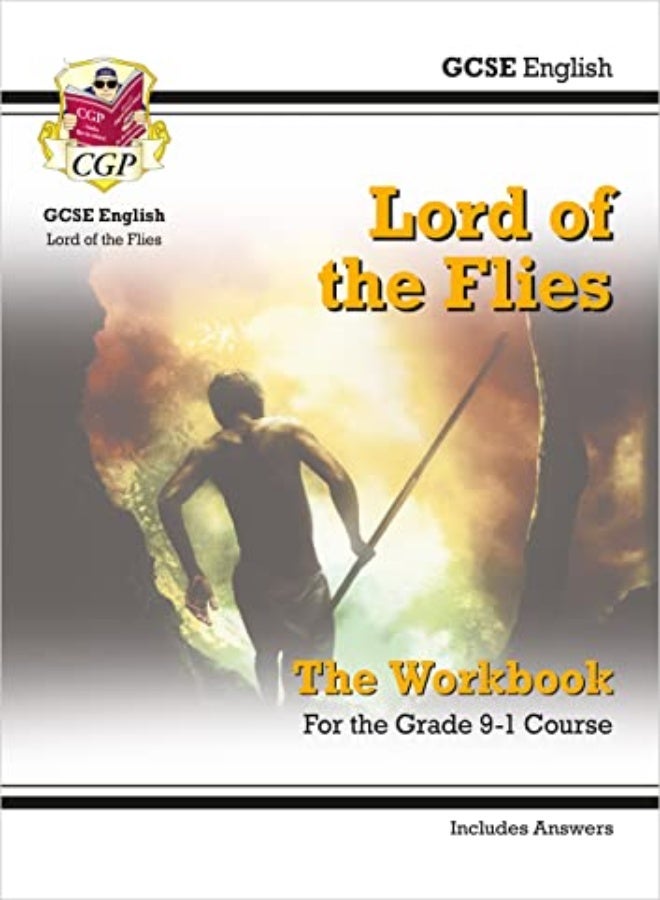 Gcse English - Lord Of The Flies Workbook (Includes Answers) 