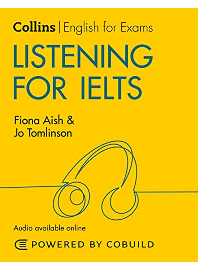 Listening For Ielts Ielts 56+ B1+ Collins English For Ielts By Fiona Aish Paperback