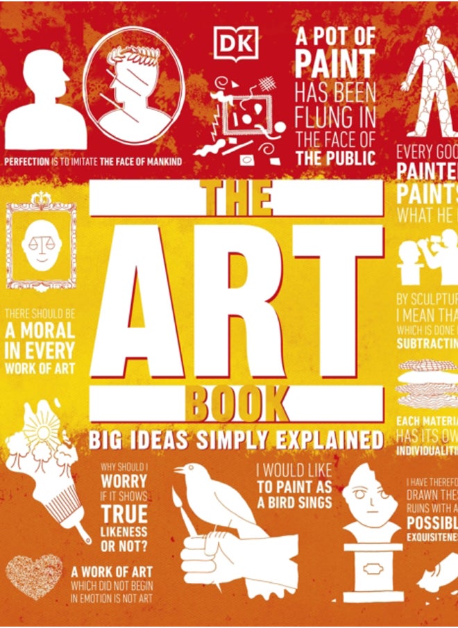 The Art Book : Big Ideas Simply Explained 