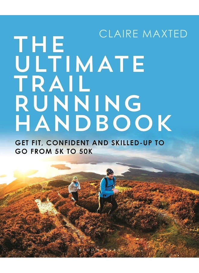 null - The Ultimate Trail Running Handbook: Get fit, confident and skilled-up to go from 5k to 50k - Image 1