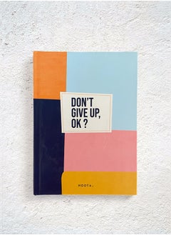 Noota A6 NOOTA DON'T GIVE UP NOTEBOOK  - Image 1