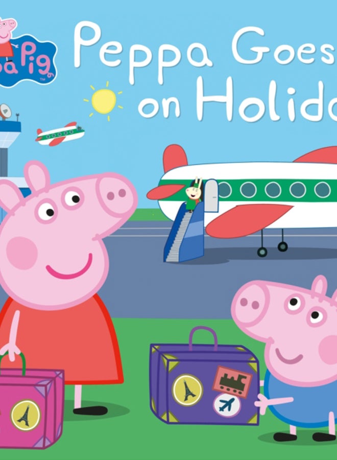Peppa Pig: Peppa Goes on Holiday