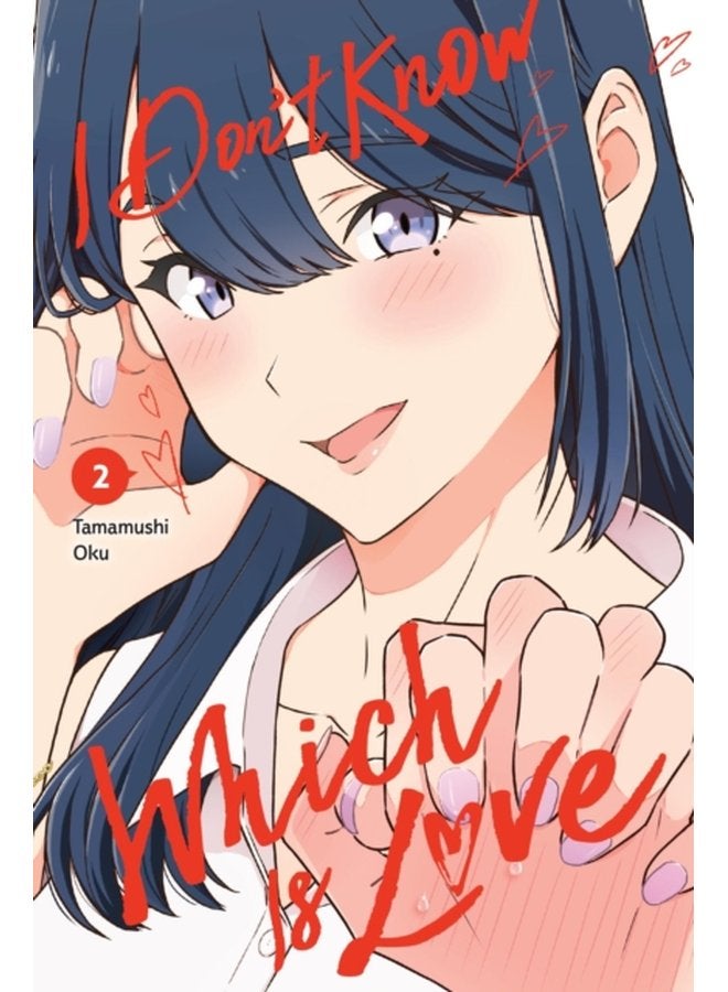 I Don t Know Which Is Love Vol 2 - Paperback