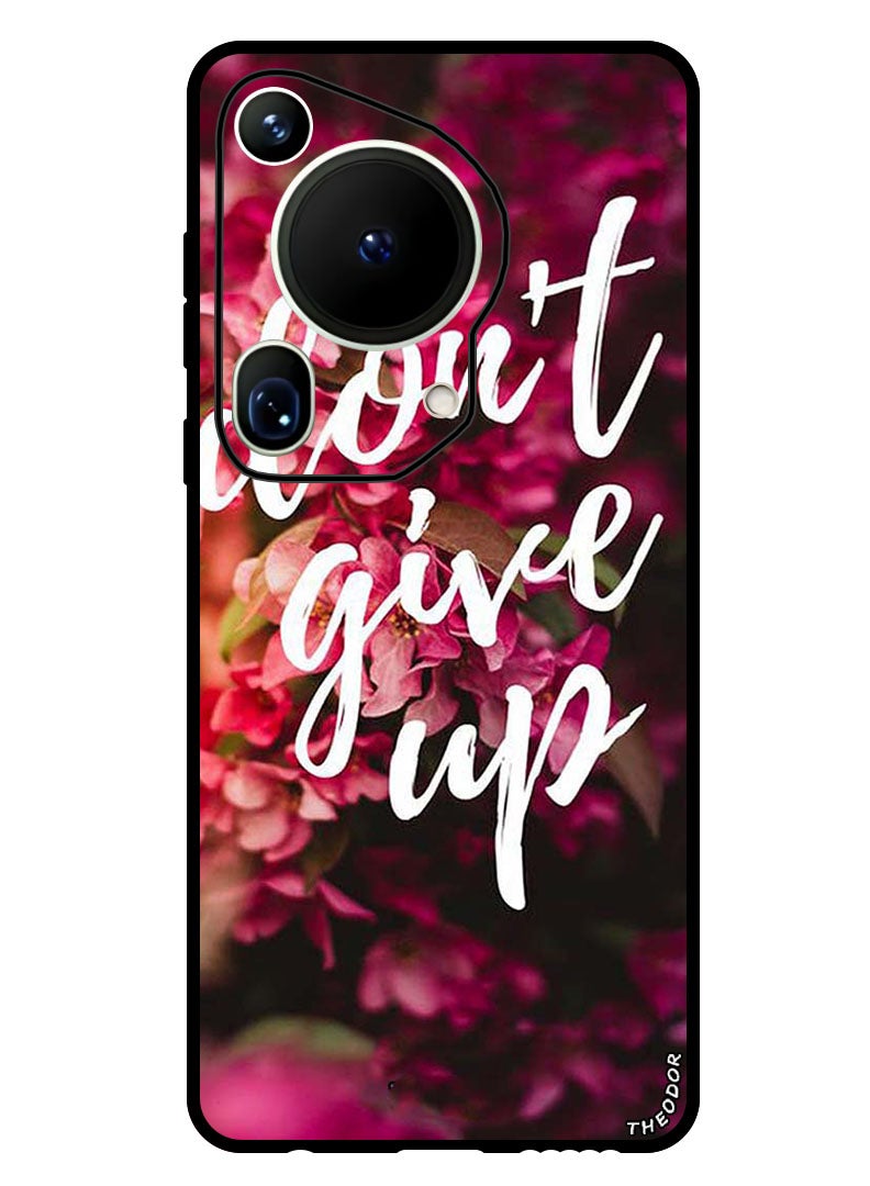 Protective Case Anti Scratch Shock Proof Bumper Cover For Huawei Pura 70 Ultra Dont Give Up