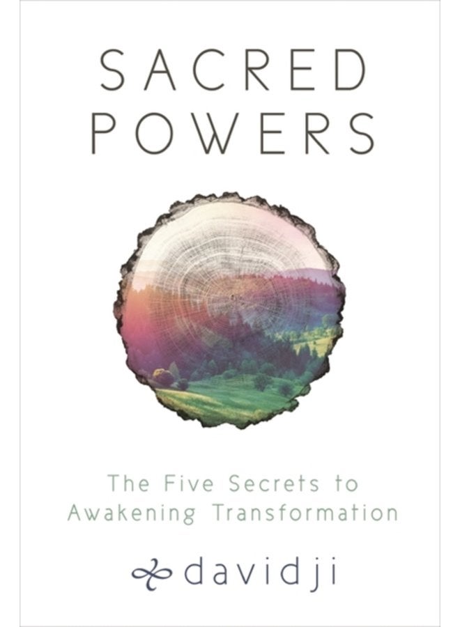 Sacred Powers The Five Secrets to Awakening Transformation - Paperback