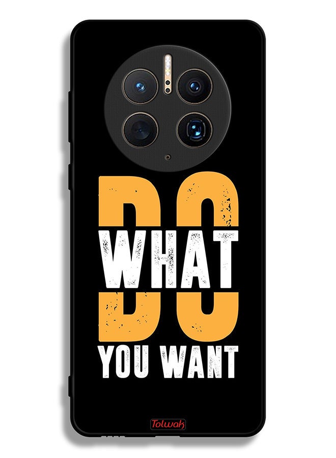 Tolwak Huawei Mate 50 Pro Protective Case Cover Do What You Want - Image 2