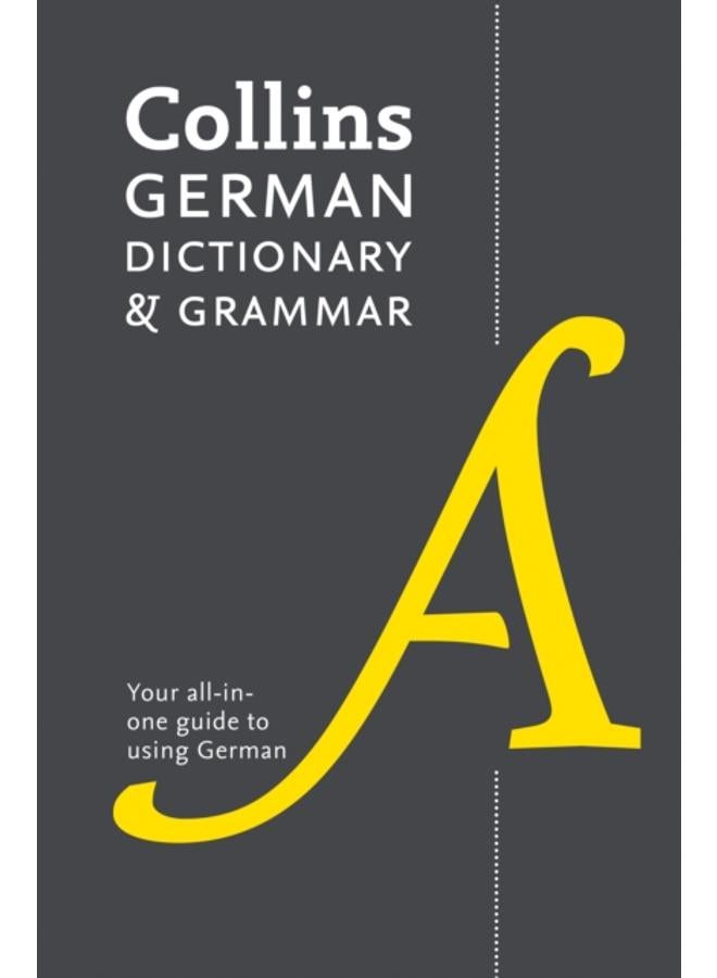 German Dictionary and Grammar : Two Books in One