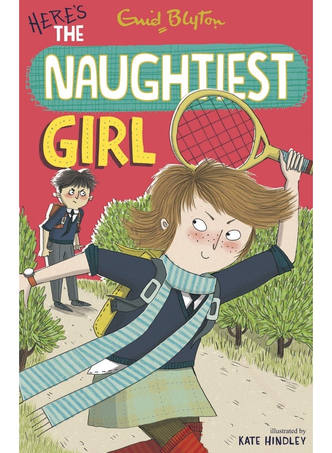 NAUGHTIEST GIRL: 04: HERE'S THE NAUGHTIEST GIRL