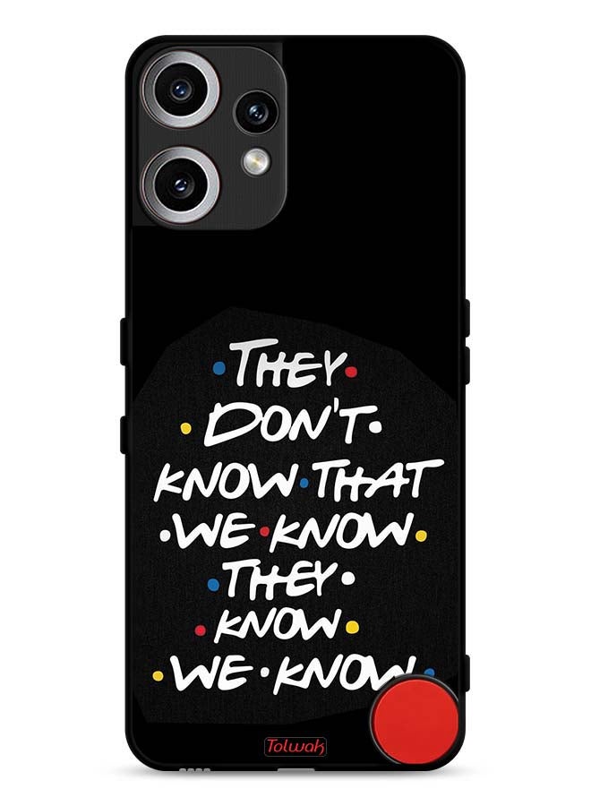 Tolwak Nothing CMF Phone 2 Pro Protective Case Cover They Dont Know What We Know They Know We Know - Image 1