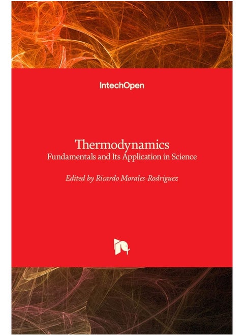 Thermodynamics: Fundamentals and Its Application in Science