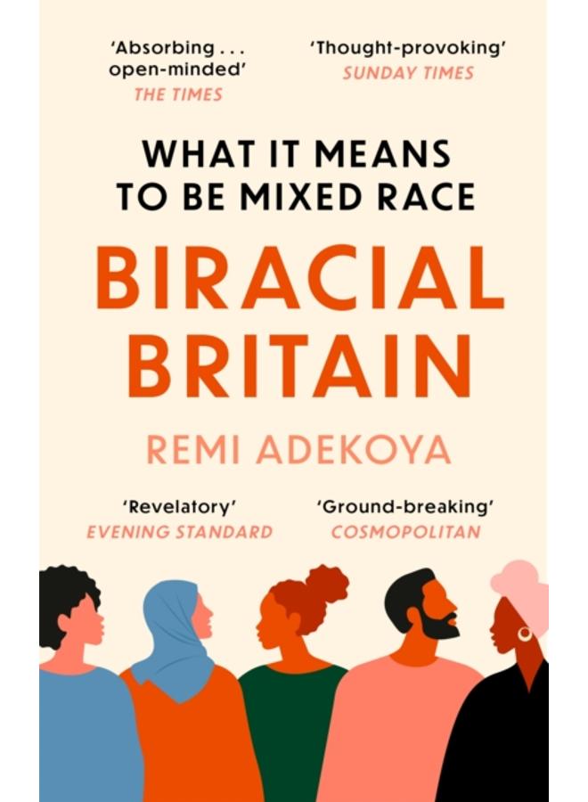 Biracial Britain : What It Means To Be Mixed Race 