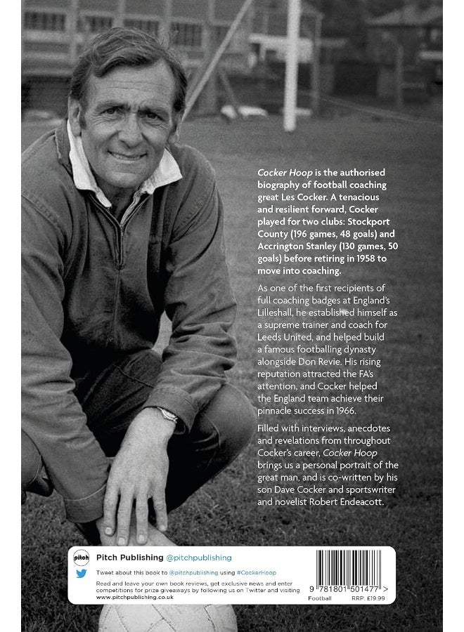 Cocker Hoop: The Biography of Les Cocker, Key Man for Ramsey and Revie  - Image 2