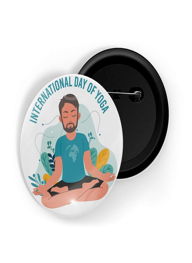 dhcrafts Pin Badges White International Yoga Day D3 Glossy Finish Design Pack of 1 - Image 1