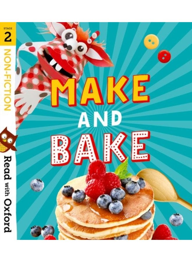 Read with Oxford Stage 2 Non fiction Make and Bake - Paperback