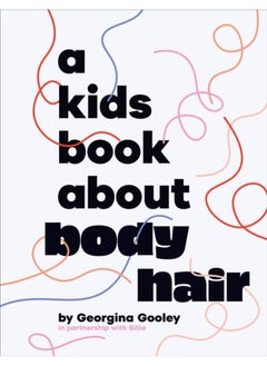 A Kids Book About Body Hair 