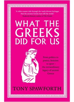 What the Greeks Did for Us 