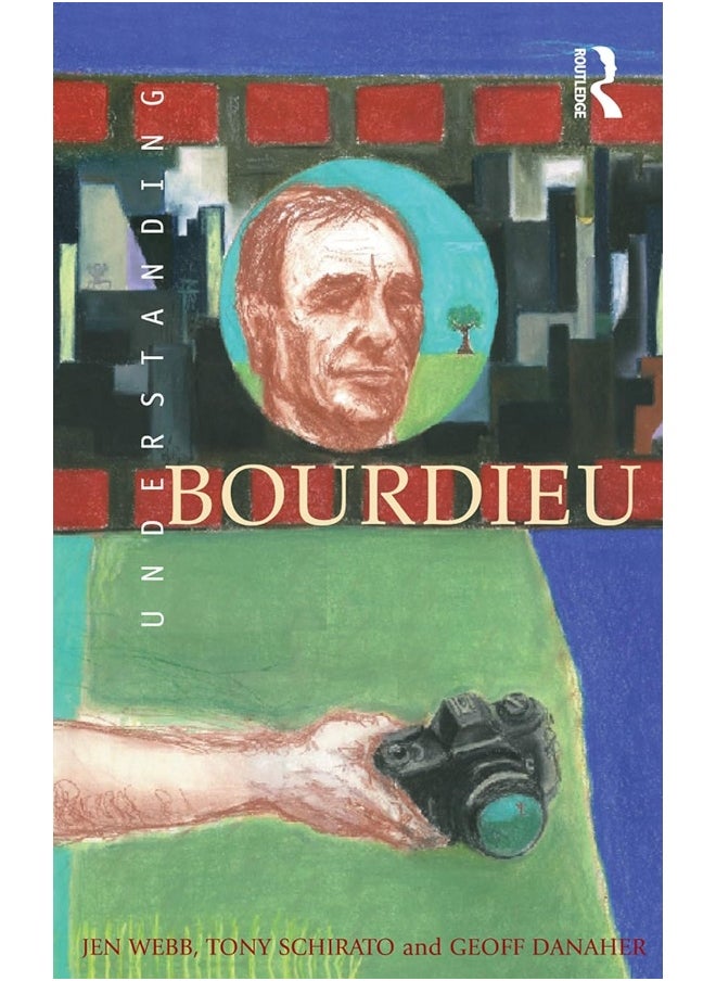 Understanding Bourdieu 