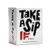 DSS Games Take A Sip If Hilarious Party Game for Adults Game Night Ice Breakers Conversation Starter Great for Chill Nights or Big Groups Fun Gift for Friends - Image 3