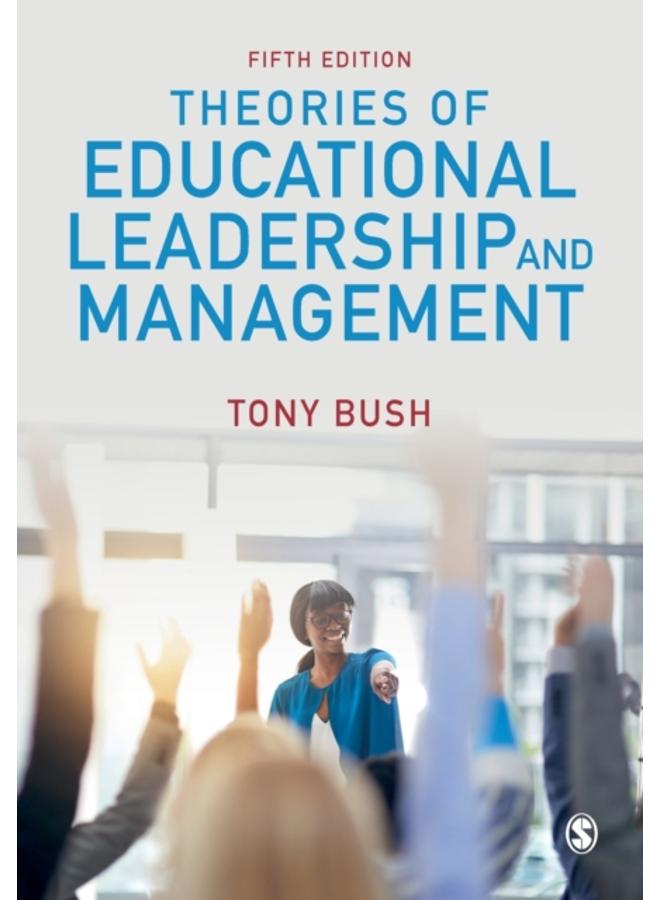 Theories of Educational Leadership and Management 