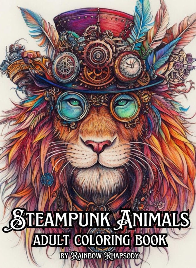 Steampunk Animals Adult Coloring Book