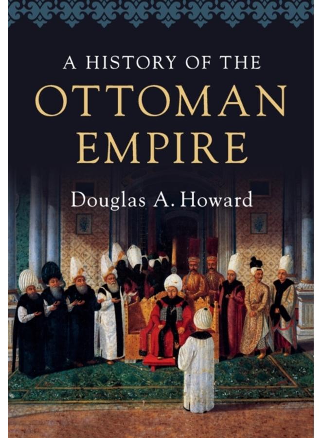 A History of the Ottoman Empire