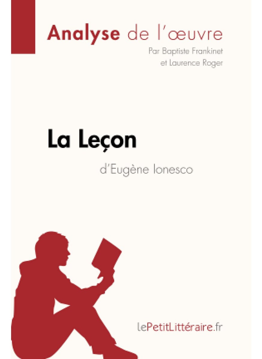La Leçon d'Eugène Ionesco (Analyse de l'oeuvre): Analyse complète et résumé détaillé de l'oeuvre  - Image 1