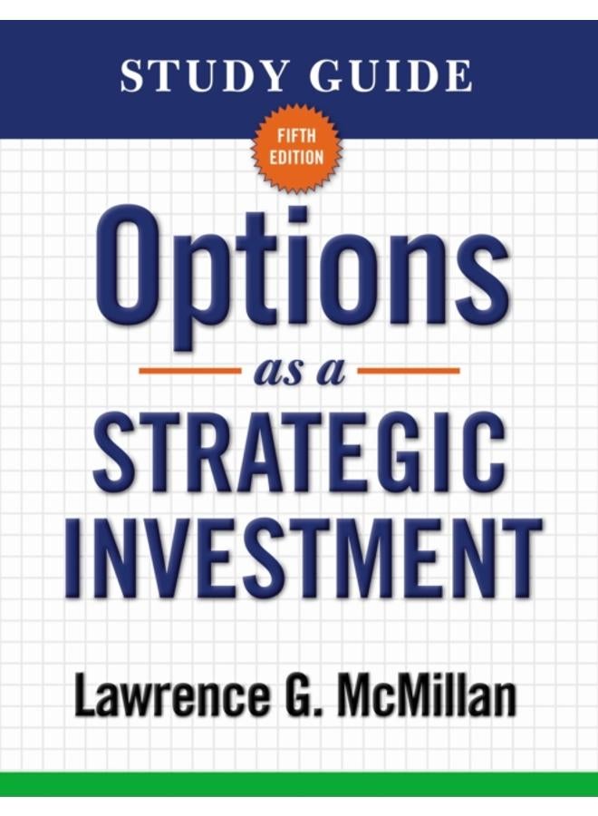 Study Guide for Options as a Strategic Investment 5th Edition 