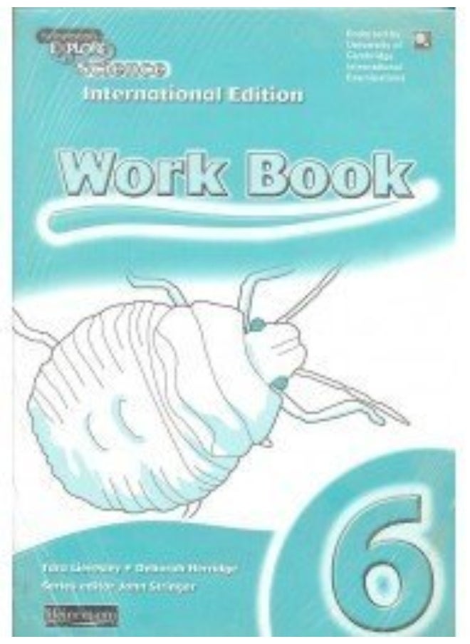 Explore Science: Workbook 6 International Editionpack of 8 