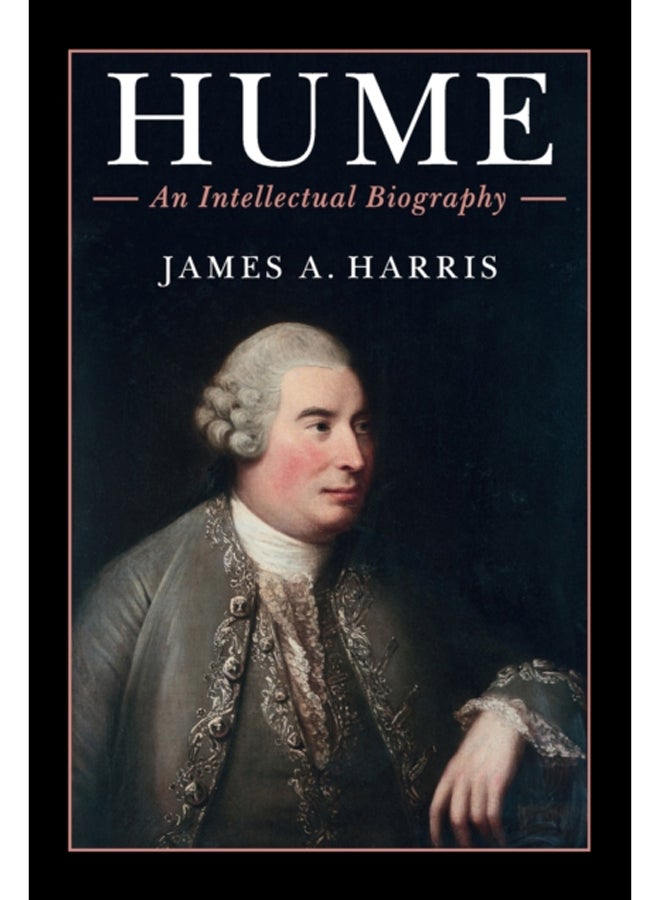 Hume : An Intellectual Biography 