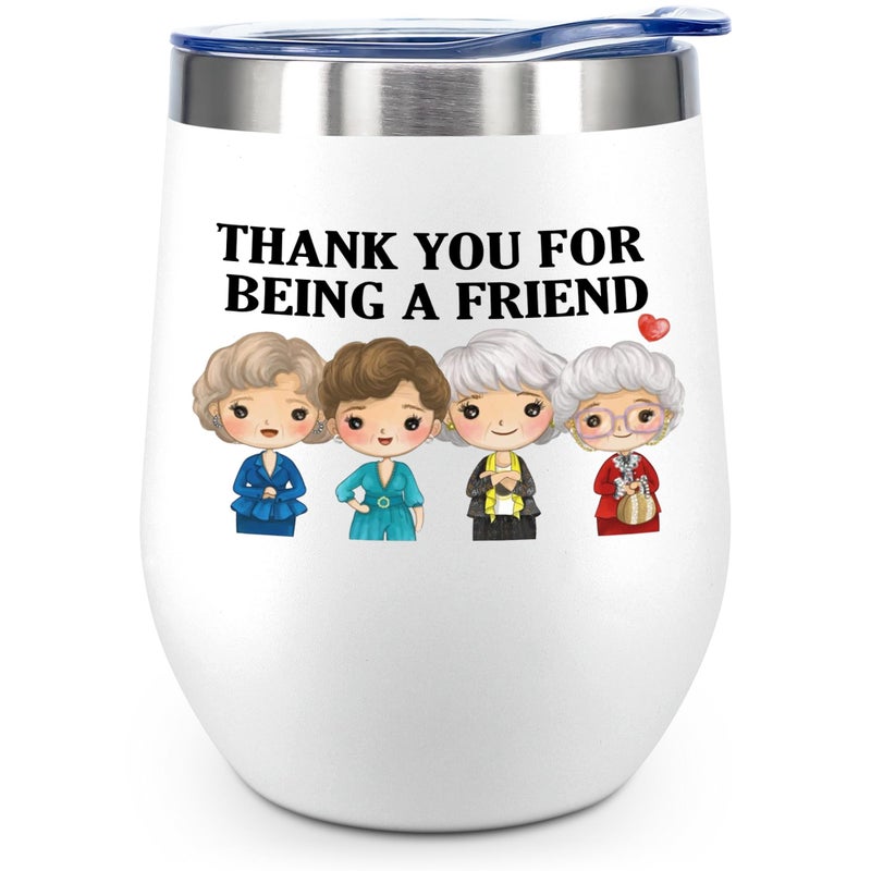 ATHAND Thank You For Being A Friend Golden GirlsThe Golden Girls MerchandiseFriends Tumbler Gifts for Women Tv Show Gifts 12oz Wine Tumbler White Pack of 1