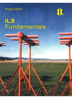 ILS Fundamentals: The Instrument Landing System in theory 