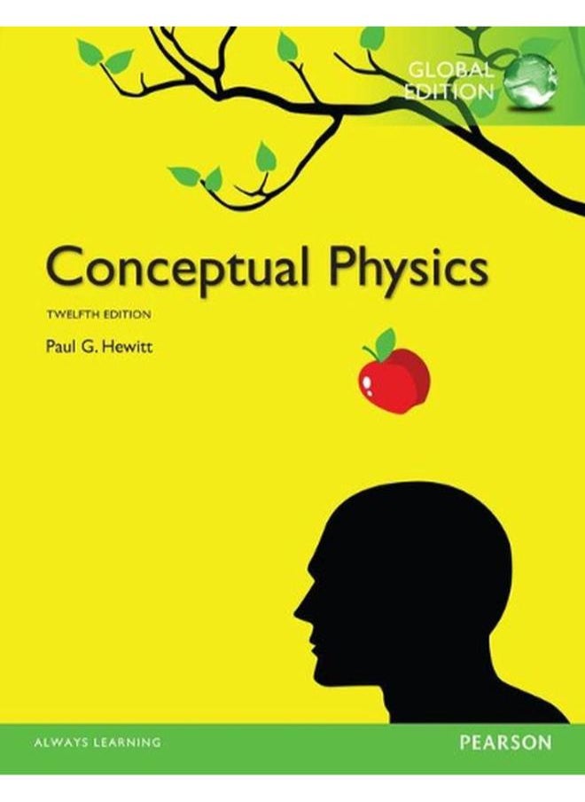 Conceptual Physics: Global Edition 