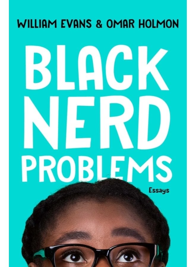 Black Nerd Problems Essays - Paperback