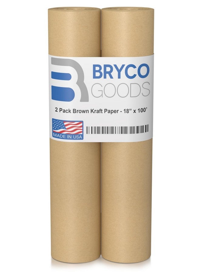 Bryco Goods Brown Kraft Packing Paper - 2 Pack of 18" x 100' Rolls - Kraft Paper Roll Ideal for Packing, Moving Supplies, Gift Wrapping, Bulletin Board Paper, Arts and Crafts, Craft Paper - Made in The USA - Image 1