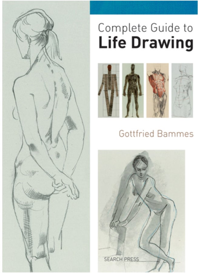 Complete Guide to Life Drawing 