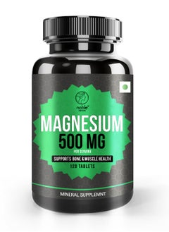noble nature Magnesium 500 Mg Per Serving, Supports Bone And Muscle Health - 120 Tablets  - Image 1