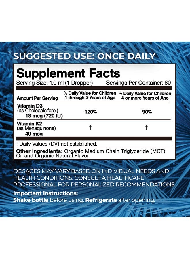 تروبيكال أويسيز قطرات فيتامين د٣ ك٢ السائلة العضوية من وزارة الزراعة الأمريكية | مكمل غذائي لفيتامين د٣ ك٢ للأطفال والصغار من عمر سنة فما فوق | مكمل غذائي للأطفال لامتصاص الكالسيوم وعظام قوية | نباتي، غير معدل وراثيًا | ٢ أونصة سائلة - Image 2